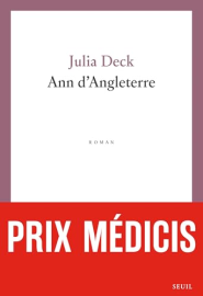 Ann d'Angleterre - Prix Médicis 2024